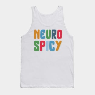 Neurospicy in colors Tank Top